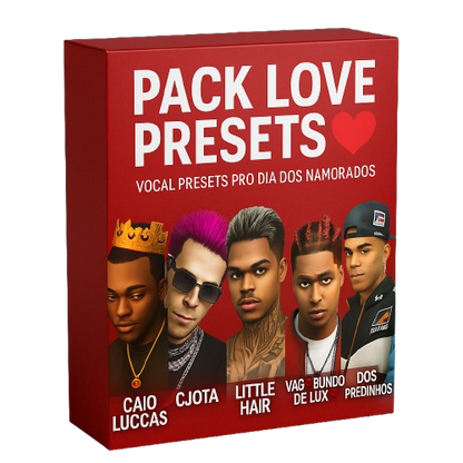 PACK LOVE PRESETS!