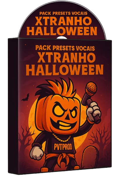 PACK PRESETS VOCAIS XTRANHO HALLOWEEN!